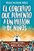 El cobertizo que alimentó a un millón de niños (Spanish Edition)