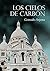 Los cielos de carbón (Spanish Edition)