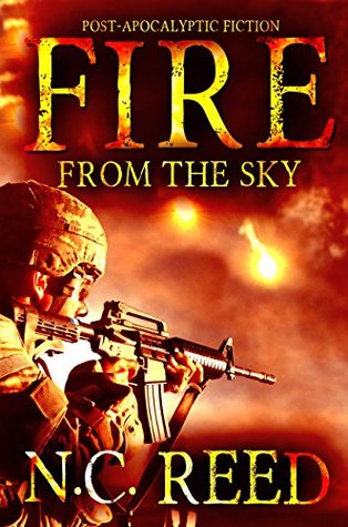 The Sanders Saga (Fire from the Sky #1)