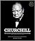 Churchill: The Treasures of Winston Churchill, the Greatest Briton