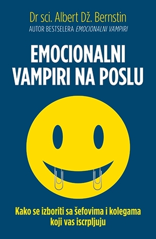 Emocionalni vampiri na poslu: kako se izboriti sa šefovima i kolegama koji vas iscrpljuju