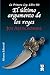 El último argumento de los reyes by Joe Abercrombie