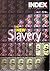 Index on Censorship: the New Slavery