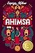 Ahimsa by Supriya Kelkar