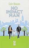 No Impact Man by Colin Beavan