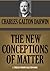 THE NEW CONCEPTIONS OF MATTER (Timeless Wisdom Collection Book 710)