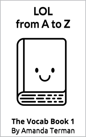 LOL from A to Z (The Vocab Book Series 1)
