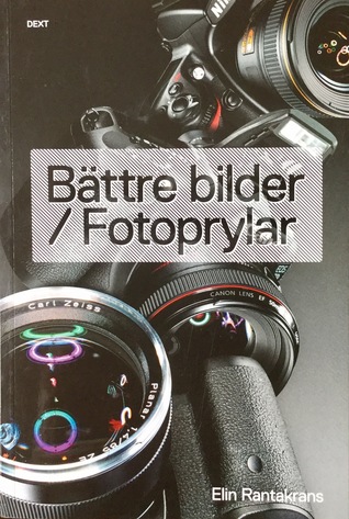 Bättre bilder / Fotoprylar