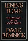 Lenin's Tomb by David Remnick