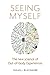 Seeing Myself: What Out-of-...