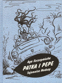 Patka i Pepe. Tajemnica Meduzy
