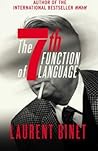 The 7th Function of Language by Laurent Binet