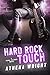 Hard Rock Touch (Feral Sile...