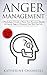 Anger Management: A Psychol...