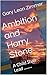 Ambition and Harry Stone: A...