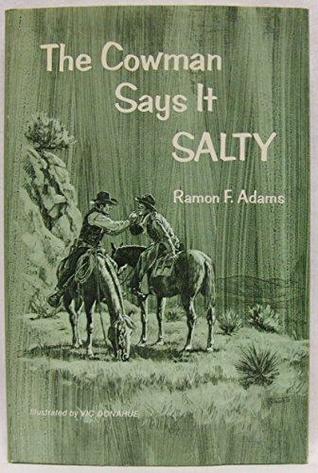 The Cowman Says It Salty (Hardcover)
