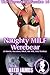 Naughty MILF Werebear (The Werewolf's Passion 16): (A Harem, Succubus, Witch, Hot Wife, MILF Erotica)