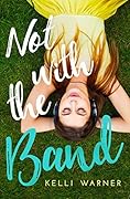 Not with the Band
