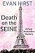Death on the Seine: A Paris Booksellers Cozy Mystery (A Paris Booksellers Mystery Book 1)