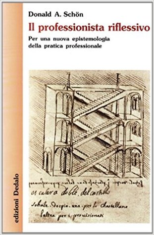 Il professionista riflessivo: Per una nuova epistemologia della pratica professionale