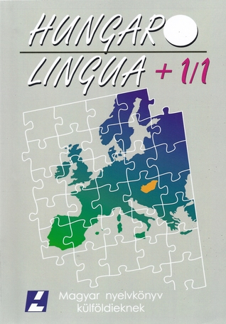 Hungarolingua + 1/1 - Hungarian textbook for foreigners