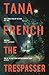 The Trespasser