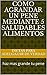 Cómo Agrandar Un Pene Mediante 5 Saludables Alimentos: haz mas grande tu pene