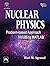 Nuclear Physics by Hari M. Agrawal