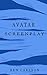 Avatar Screenplay