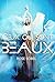 Ceux qui sont beaux (French Edition)
