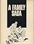 A Family Saga, Vol. 1 (Erotic Novel)