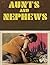 Aunts And Nephews (Erotic Novel)