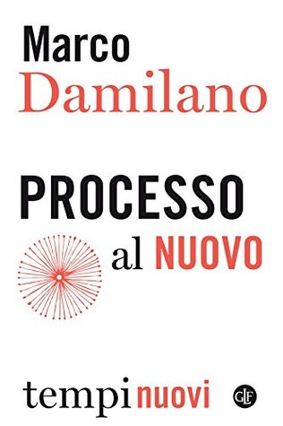 Processo al Nuovo (Italian Edition)