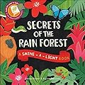 Secrets of the Rain Forest