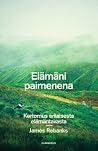 Elämäni paimenena...