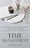 Time Management by Kellie Sullivan