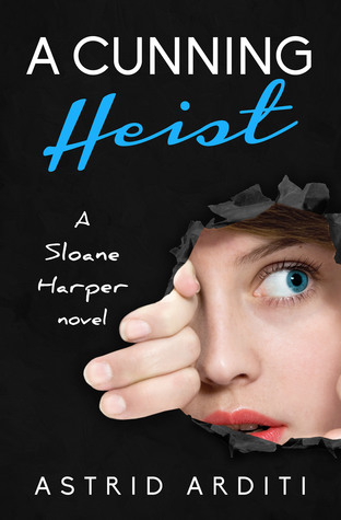 A Cunning Heist (Sloane Harper #2)