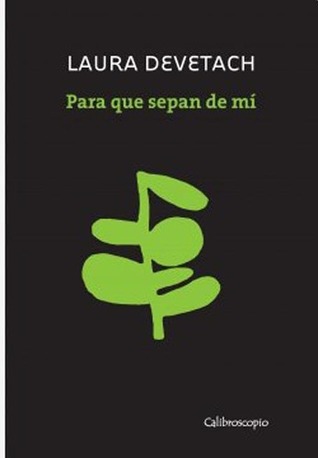 Para que sepan de mí