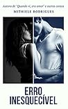 Erro inesquecível (série inesquecível Livro 1) (Portuguese Edition)