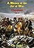 Napoleon: a History of the Art of War Vol. II: from the Beginning of the French Revolution to the End of the 18th Century [Ill. Edition] (Napoleon: a History of the Art of War [Ill. Edition])