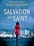 Salvation of a Saint (Detective Galileo, #2)