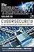 The Refractive Thinker®: Vol XII: CYBERSECURITY: Chapter 6: The Healthcare Cybersecurity Challenge