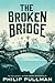 The Broken Bridge