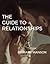 The Guide to Relationships by Mark Manson