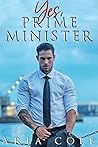 Yes, Prime Minister by Aria Cole