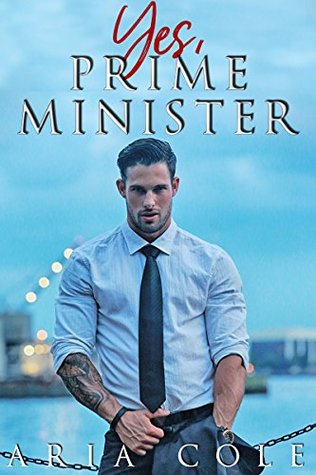 Yes, Prime Minister (Cocky Hearts #3)
