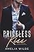 Priceless Kiss (White Rose Billionaires #5)