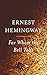 For Whom the Bell Tolls by Ernest Hemingway