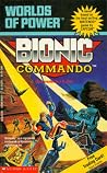 Bionic Commando by F.X. Nine