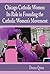 Chicago Catholic Women: Its Role in Founding the Catholic Women's Movement